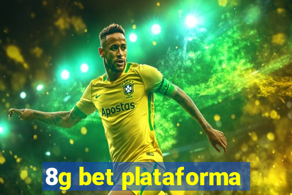 8g bet plataforma